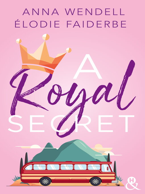 Title details for A royal secret by Elodie Faiderbe - Available